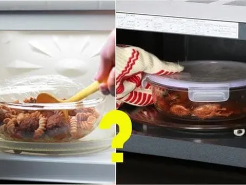 Cho hộp đồ ăn vào lò vi sóng nên đóng nắp hay mở nắp? Rất nhiều người hiện vẫn đang làm sai