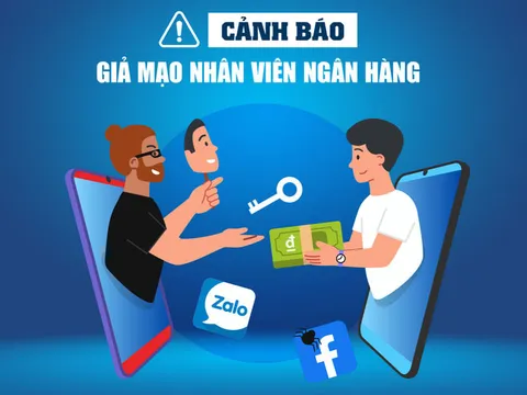 Cảnh báo lừa đảo mạo danh nhân viên ngân hàng: Thủ đoạn tinh vi, người dân dễ sập bẫy