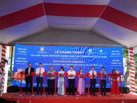 Khánh thành Trung tâm Khởi nghiệp sáng tạo TP Hồ Chí Minh